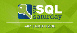 SQL Saturday 461 Austin Texas