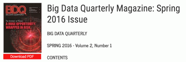 Big Data Quarterly Spring 2016