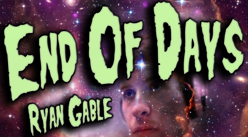 End Of Days – Ryan Gable |The Secret Teachings|Pizza Gate|Symbolism|Synchroncity|Sex Dolls|EOD 6