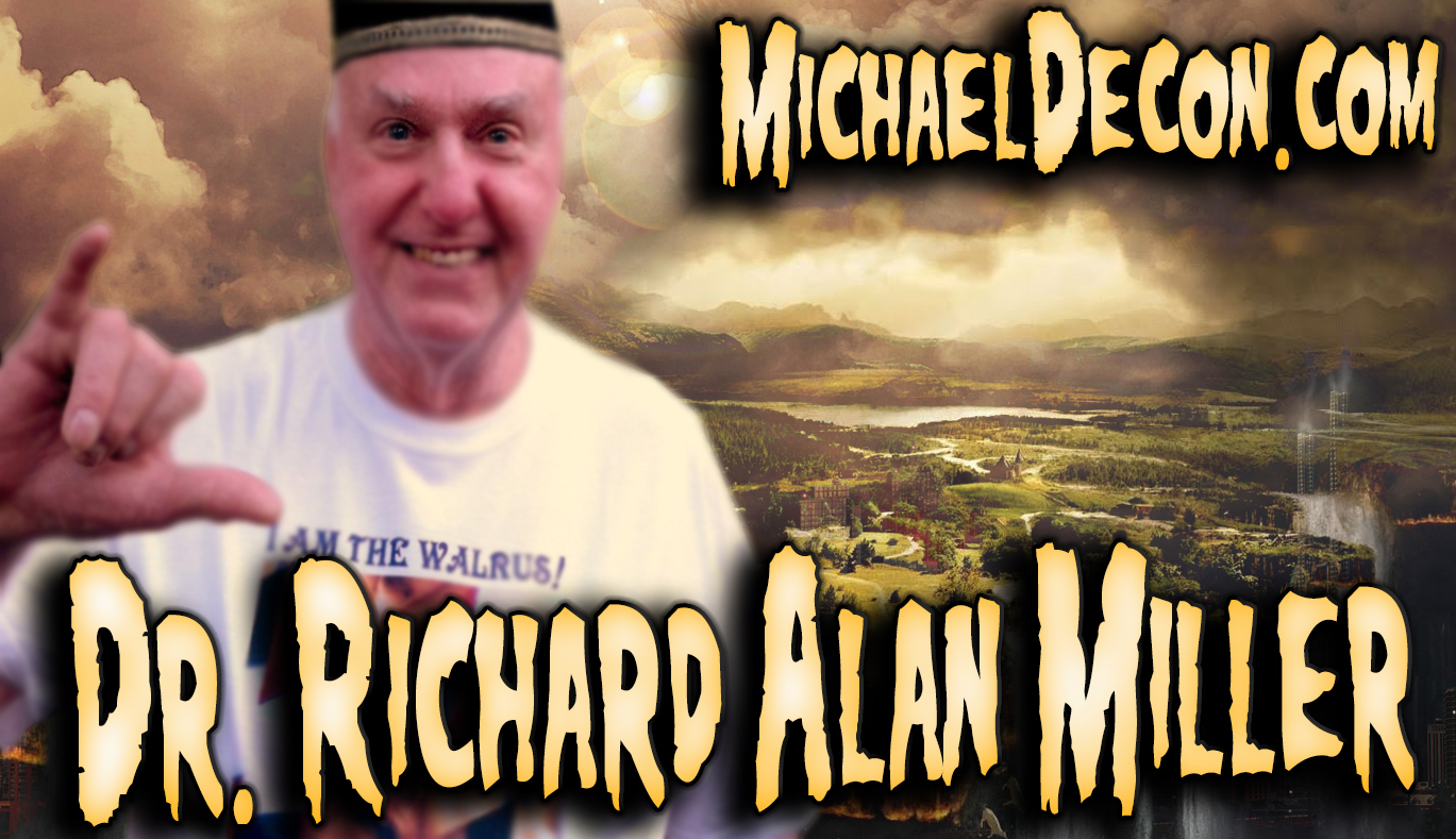 Dr. Richard Alan Miller Episode 45: It lasted for a million years and for a split-second. But it’s over and now it’s your turn.