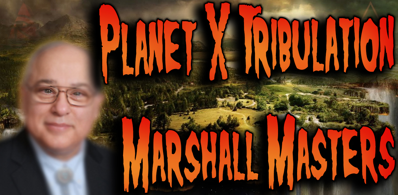 Marshall Masters – The Cosmic Perception – Planet X Tribulations