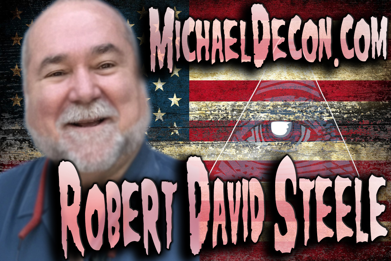 ROBERT DAVID STEELE EPISODE 71