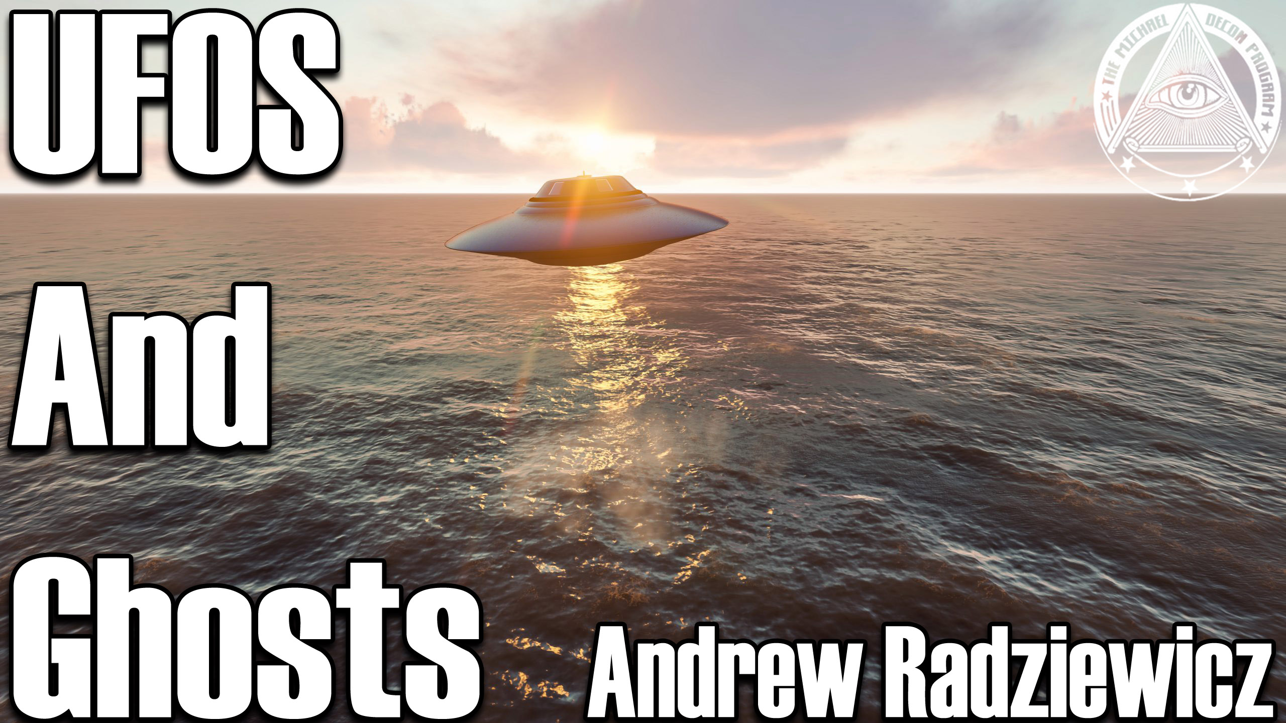 Andrew Radziewicz – UFO’s & Ghost’s ​🛸​