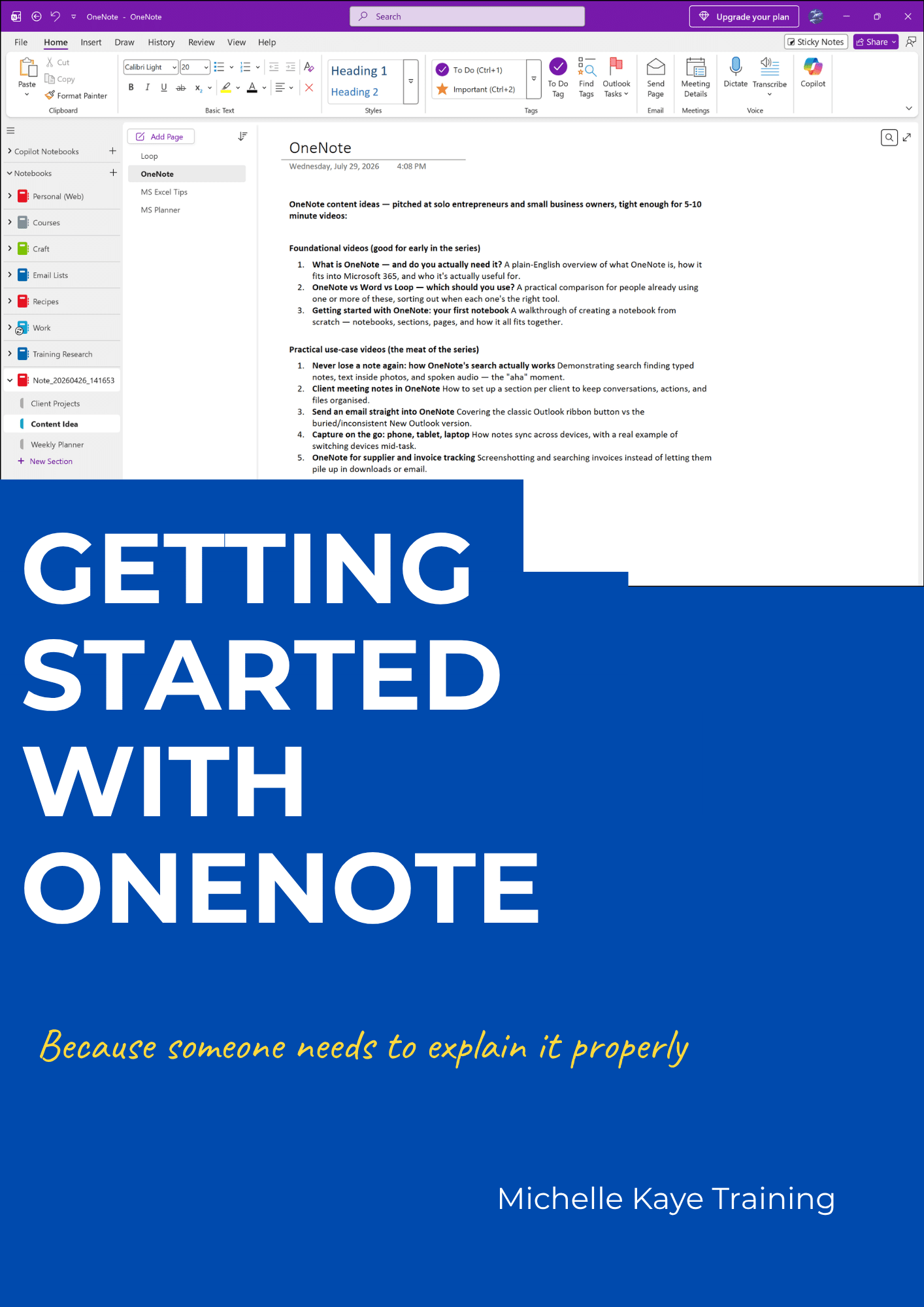 Cover for the 'Getting Started With OneNote' guide by Michelle Kaye Training, subtitled 'Because someone needs to explain it properly,' showing a OneNote screenshot above bold white text on a navy blue background.
