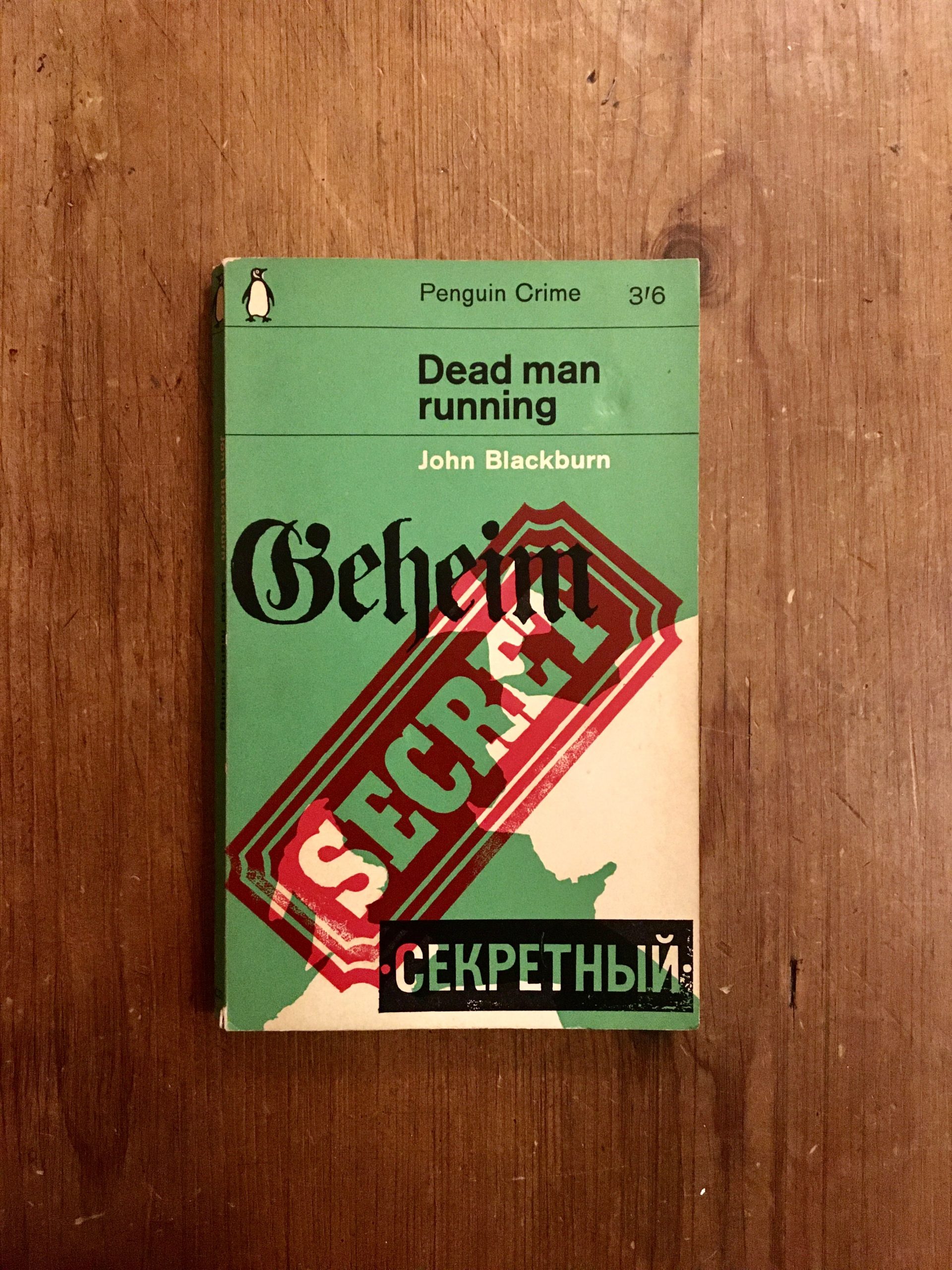Dead Man Running - John Blackburn - 1964 - First Thus
