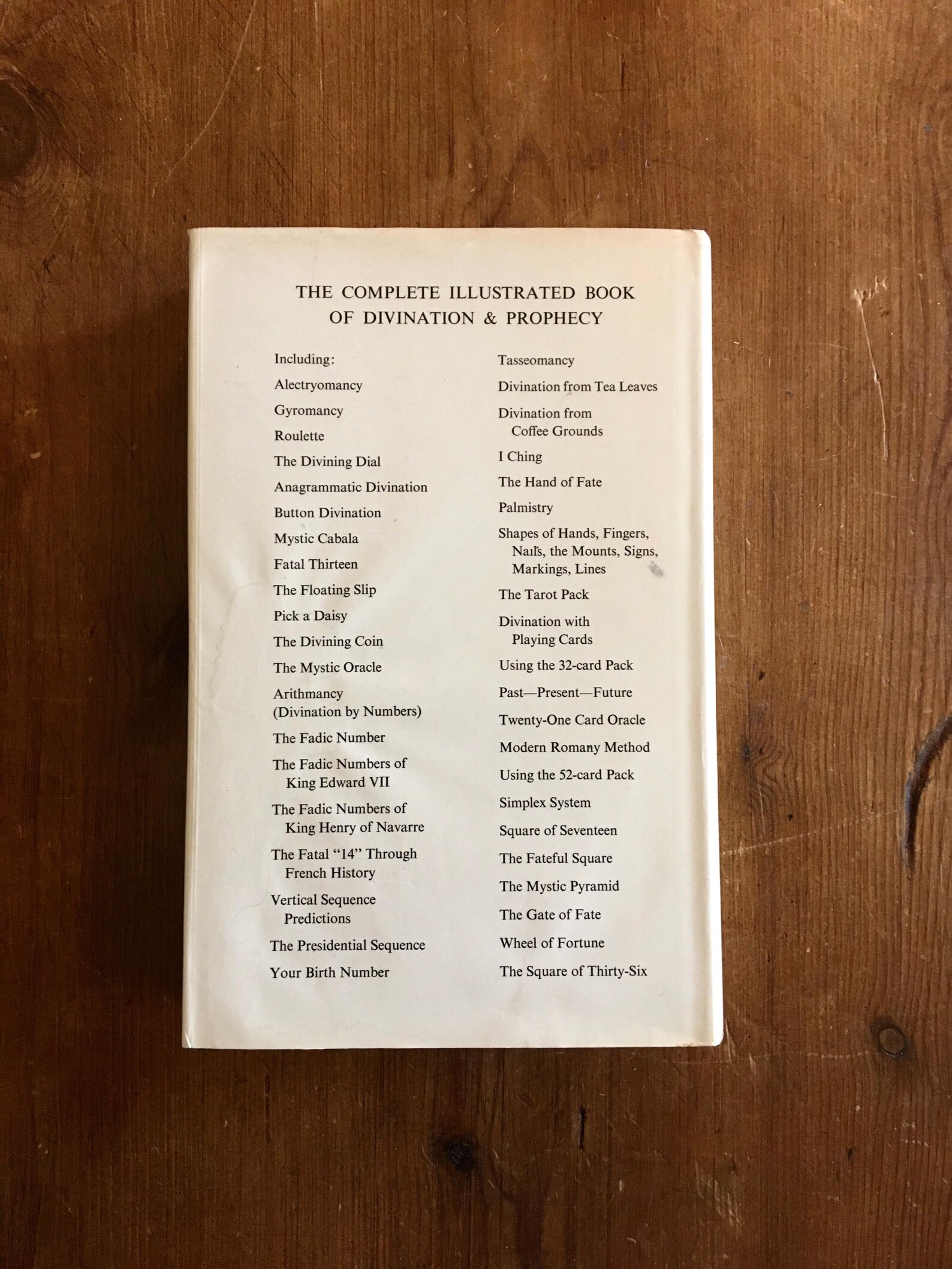 The Complete Illustrated Book of Divination and Prophecy - Walter B. Gibson & Litzka R. Gibson - 1974 - First Thus