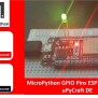 ESP32 And ESP8266 GPIO Programming With MicroPython - LED Blinking