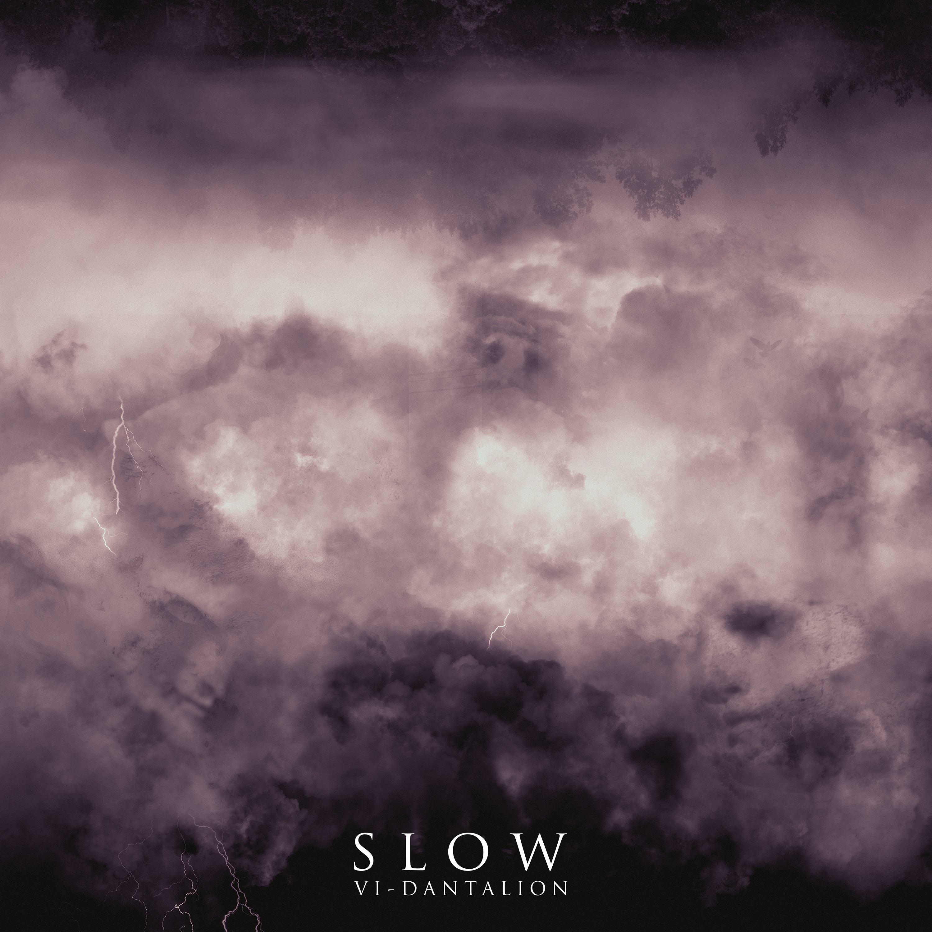 Slow – IV Dantalion