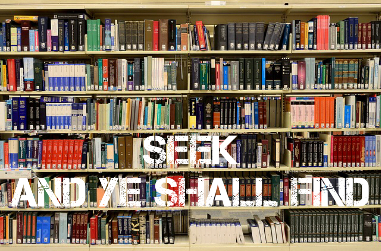 Seek and Ye Shall Find