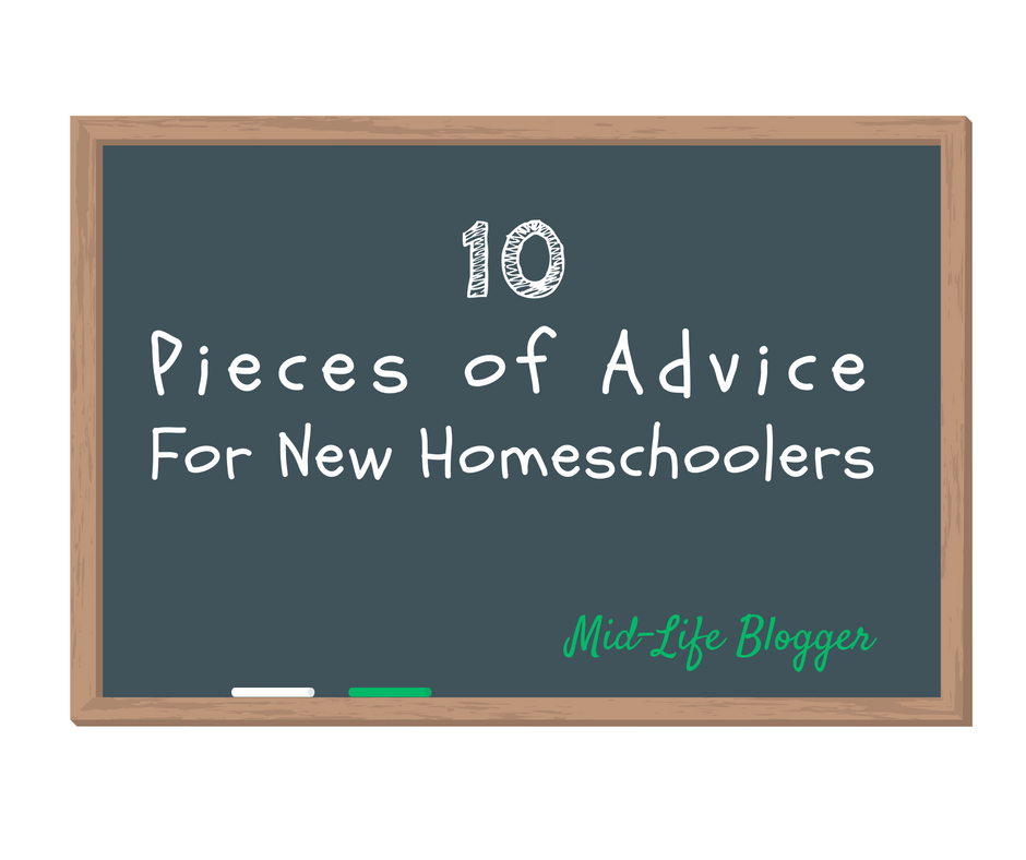 10 Pieces of Advice for New Homeschoolers