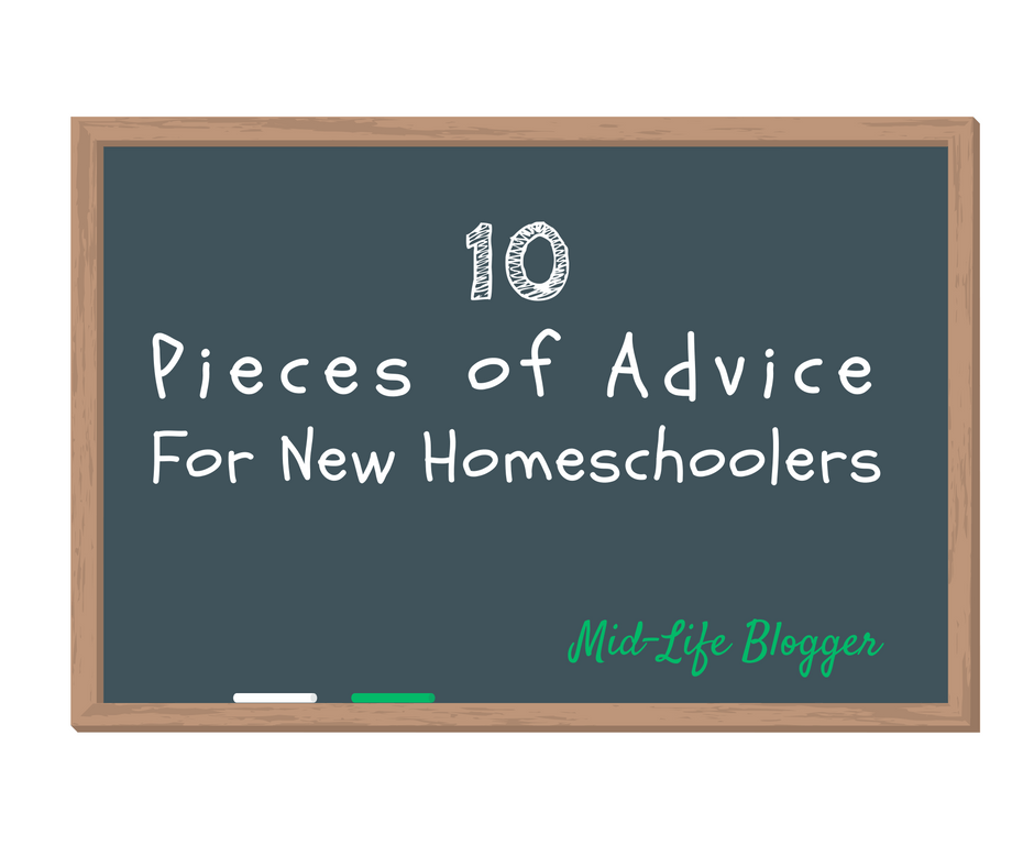 10 Pieces of Advice for New Homeschoolers