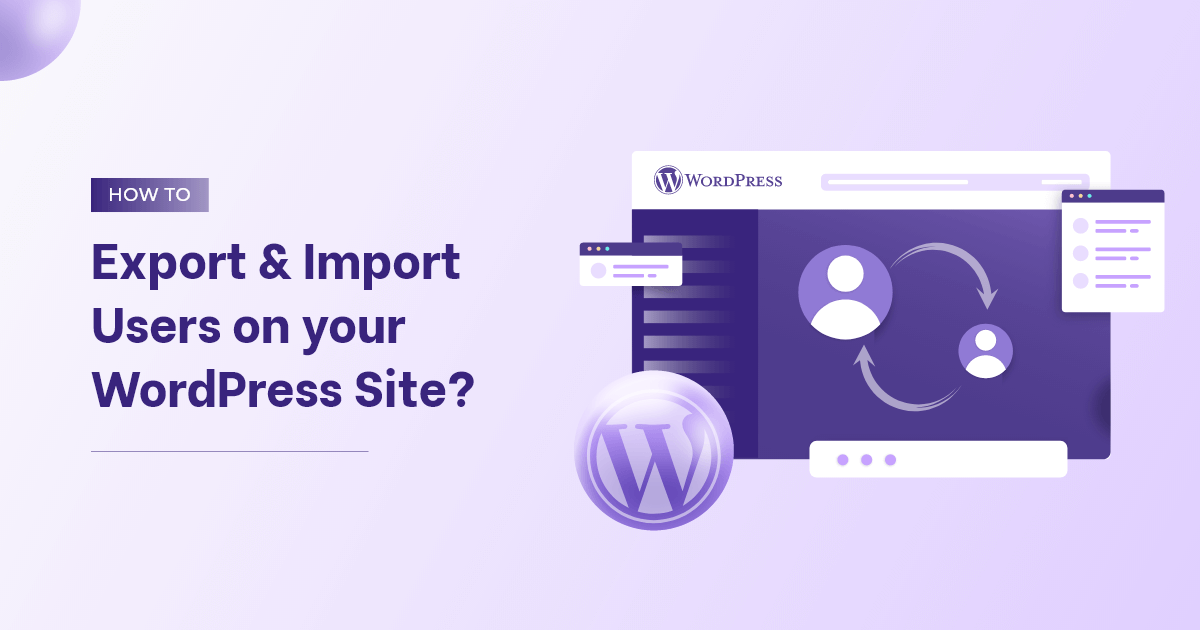 Create a new database for your new . How To Export And Import Users On Your Wordpress Website