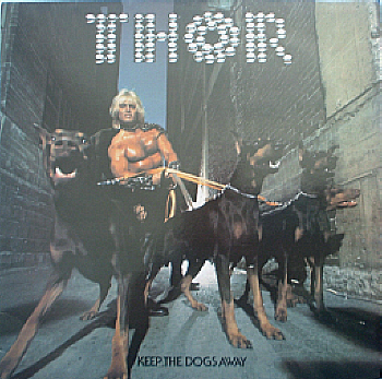 REVIEW: Thor – Keep the Dogs Away (1977) | mikeladano.com