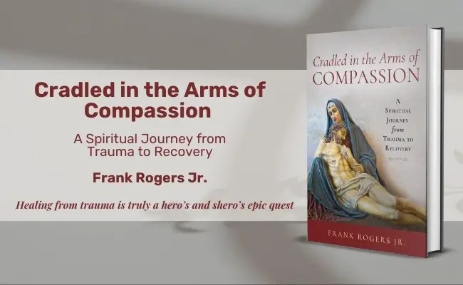 Cradled in the Arms of Compassion