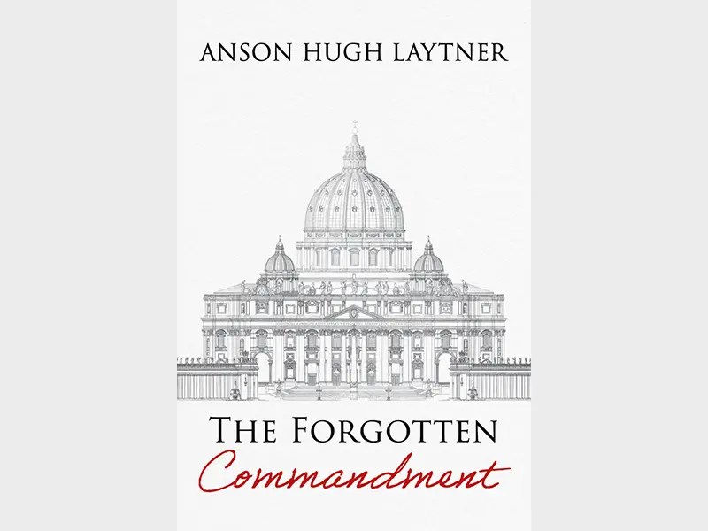 The Forgotten Commandment