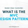 What Is The Model-View-Controller (MVC) Pattern And How Does It Work?