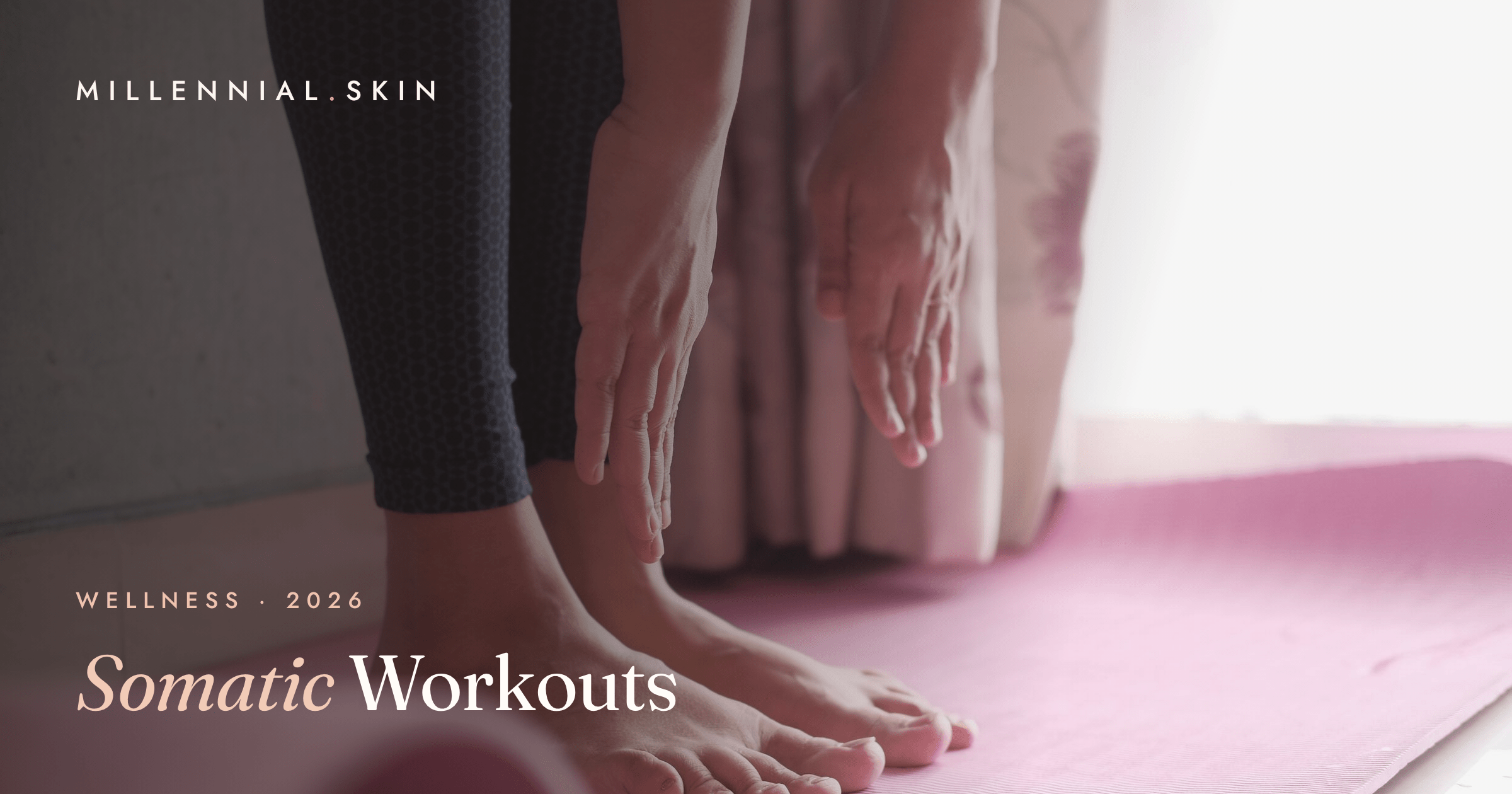 Somatic Workouts: The Gentle Movement Trend for Stress and the Nervous System in 2026