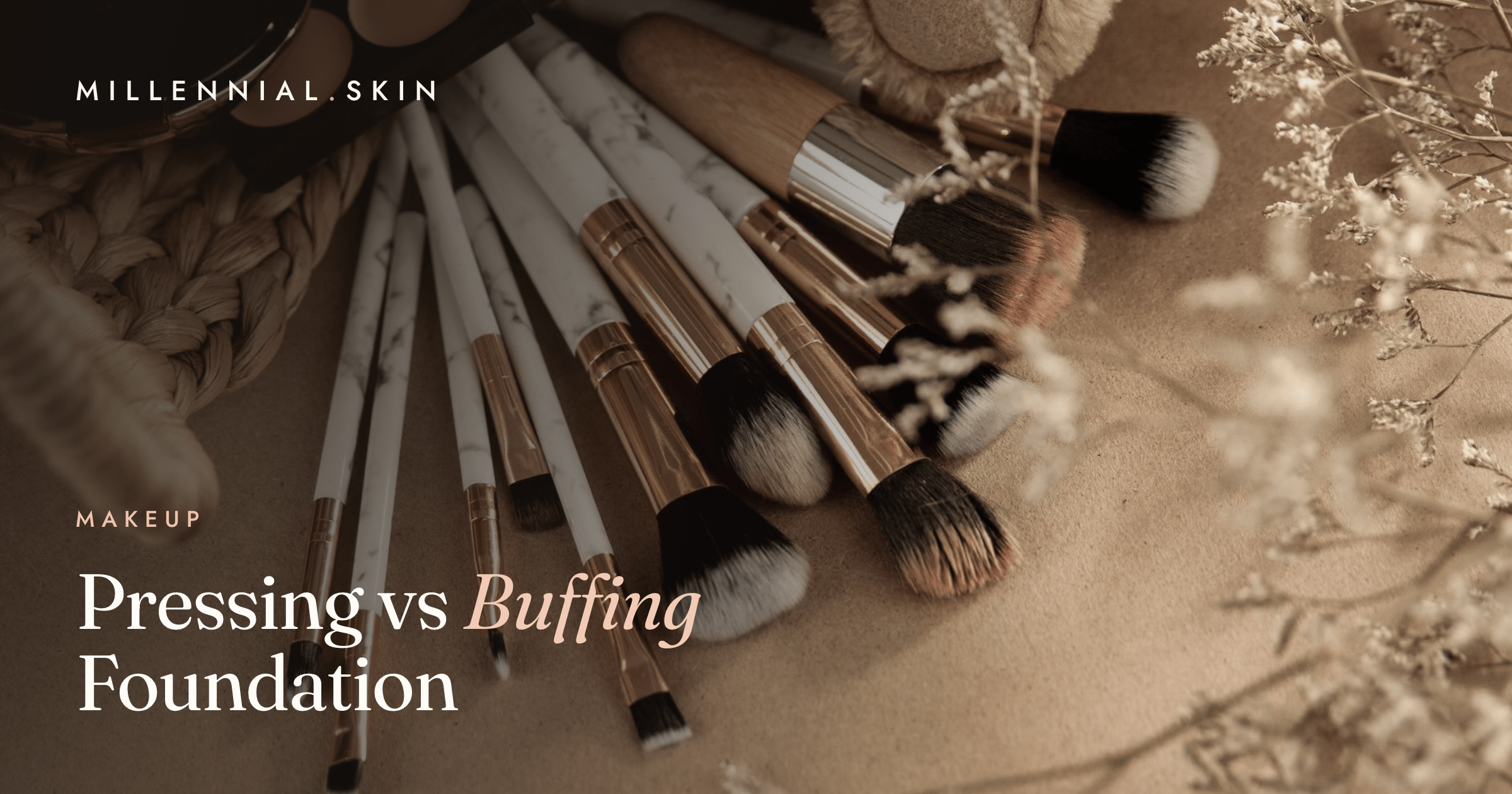 Pressing vs Buffing Foundation: Which Your Skin Needs