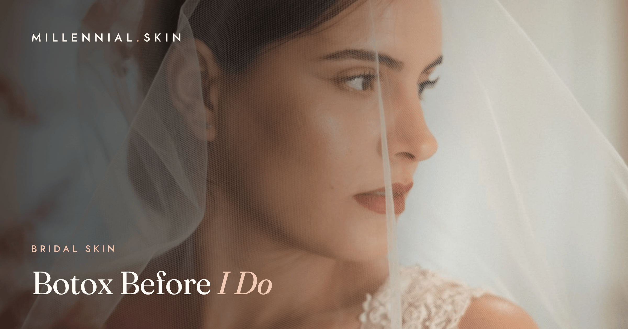 When to Get Botox Before Your Wedding