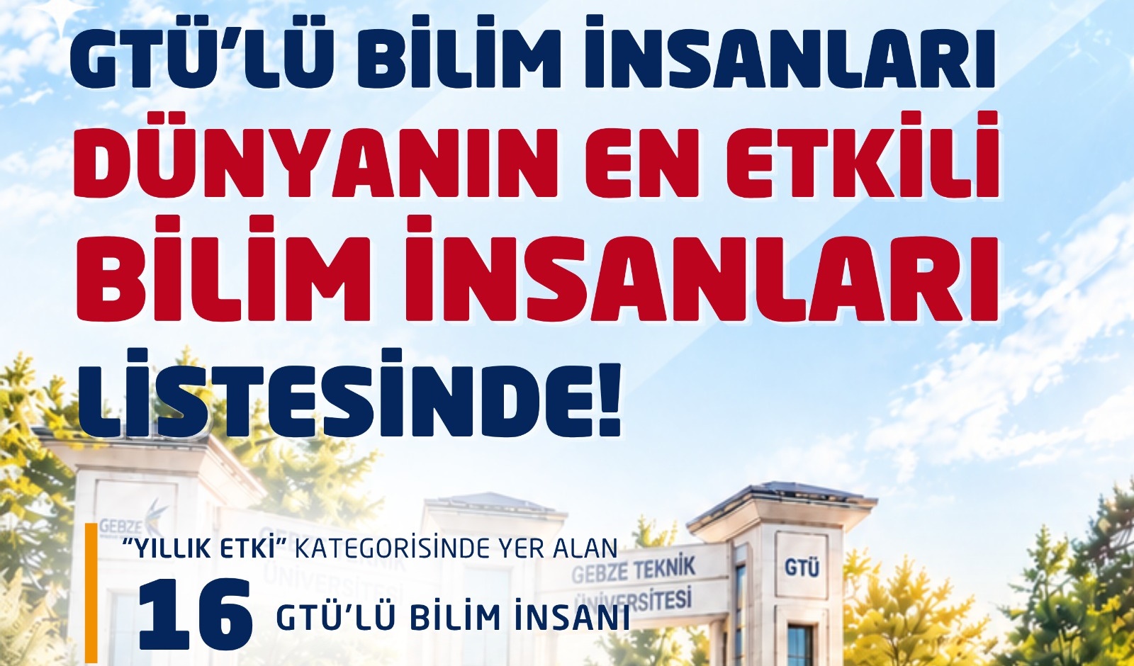 Dünyanın En Etkili Bilim İnsanları Listesinde