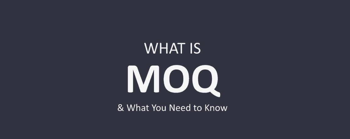 What Is Minimum Order Quantity