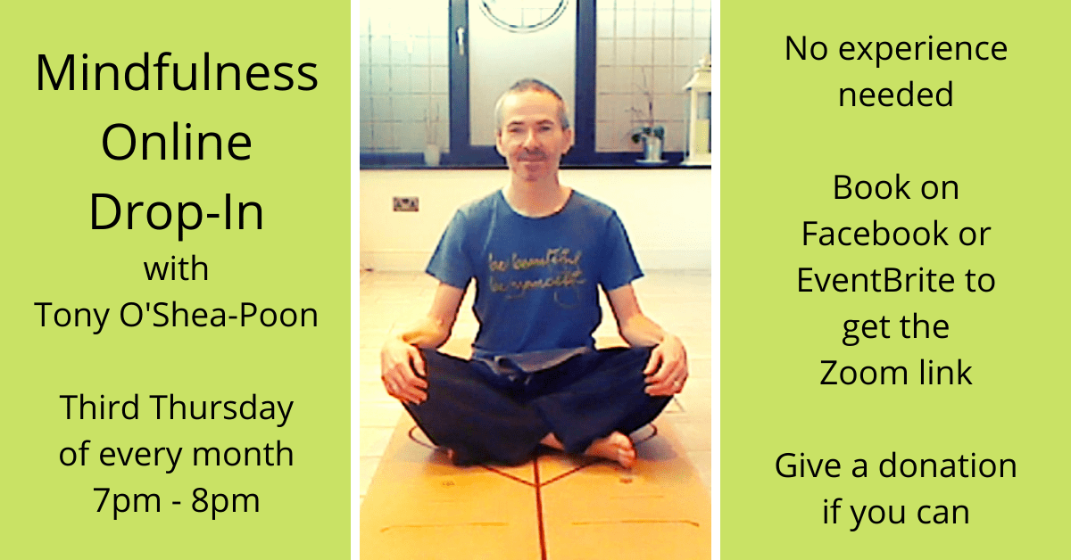 Read more about the article Mindfulness Online Drop-In’s 2021