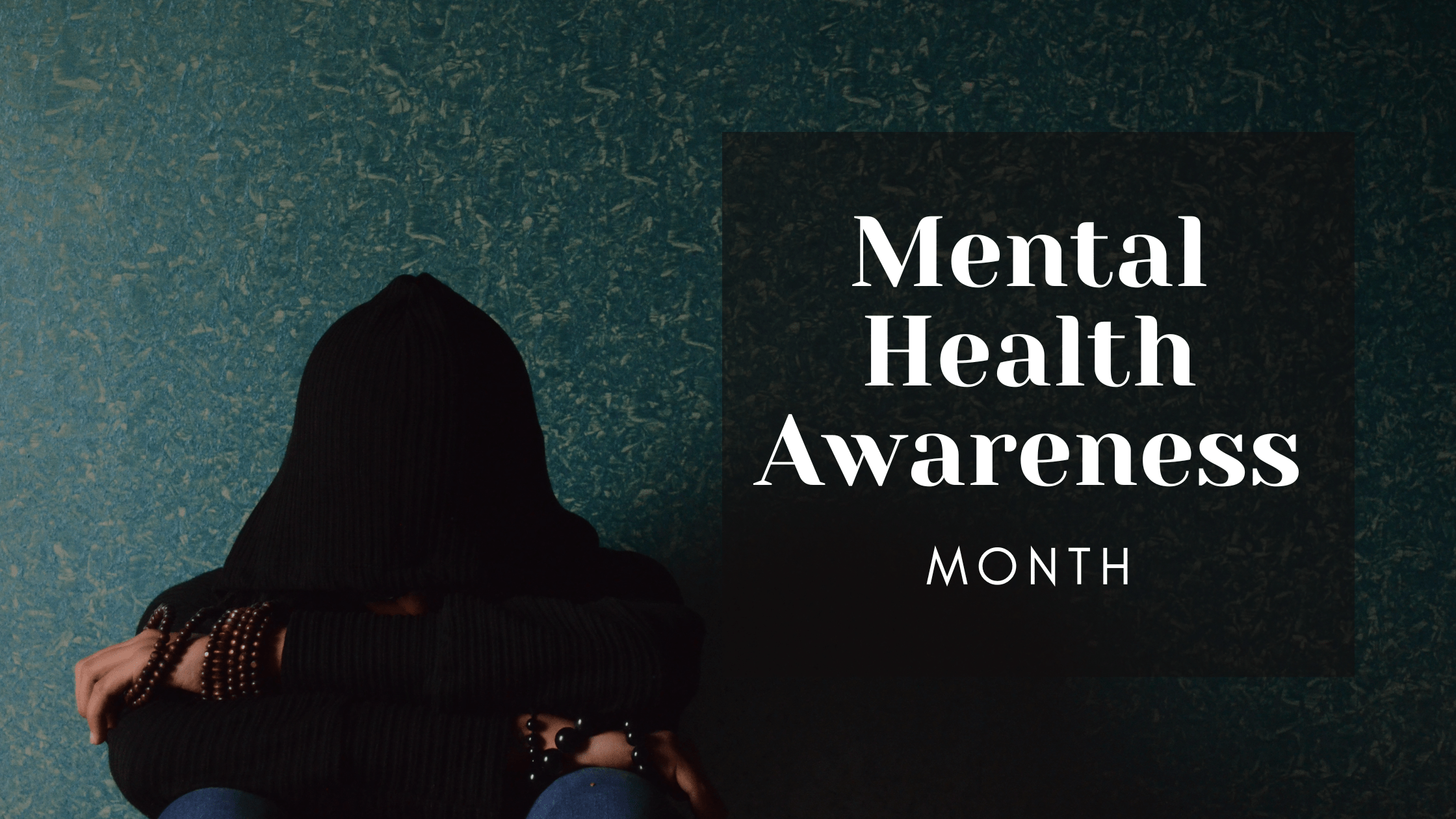 Mental health awareness