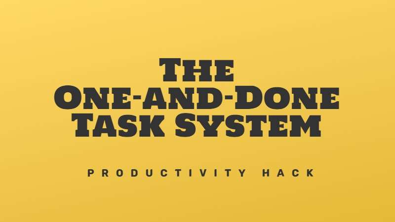 O sistema de tarefas "um e um" para tarefas individuais