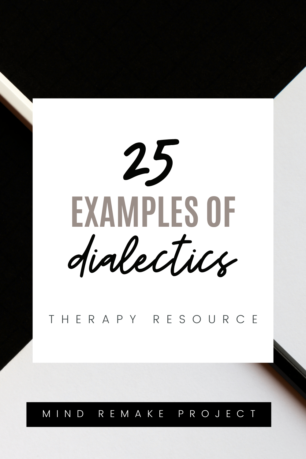 25 Helpful Examples of Dialectics - mind remake project