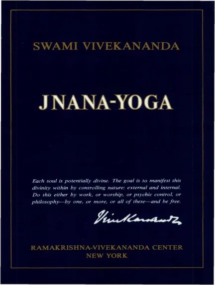 Jnana-Yoga Book Review: Swami Vivekananda’s Path to Ultimate Truth