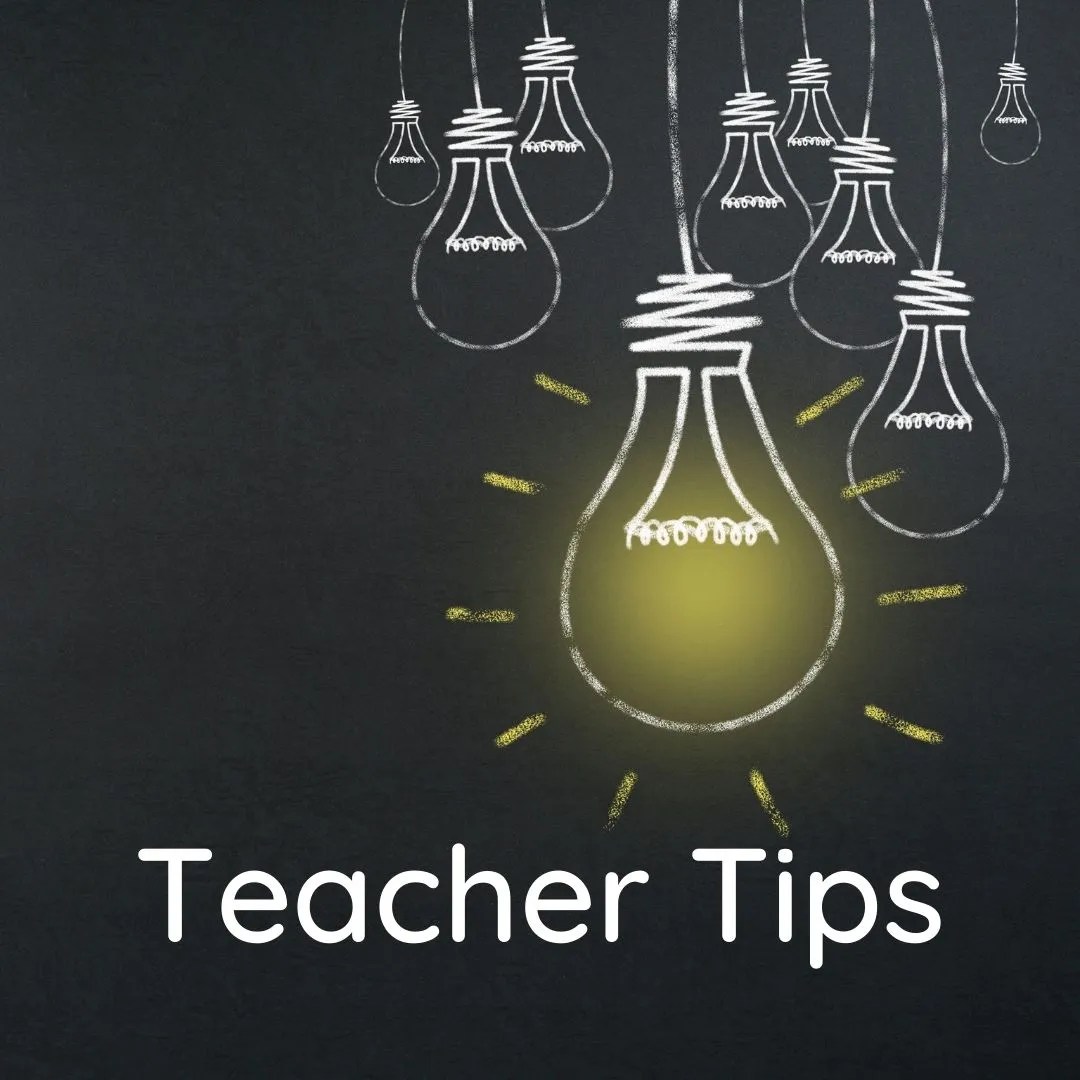 Image shows lightbulbs; The words "Teacher Tips"