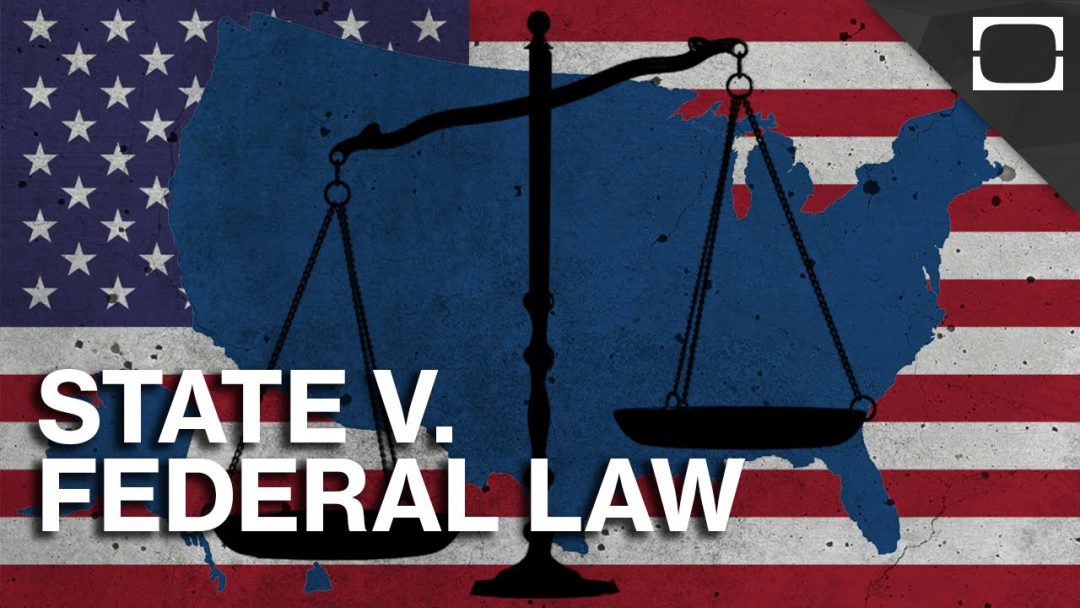state vs federal law