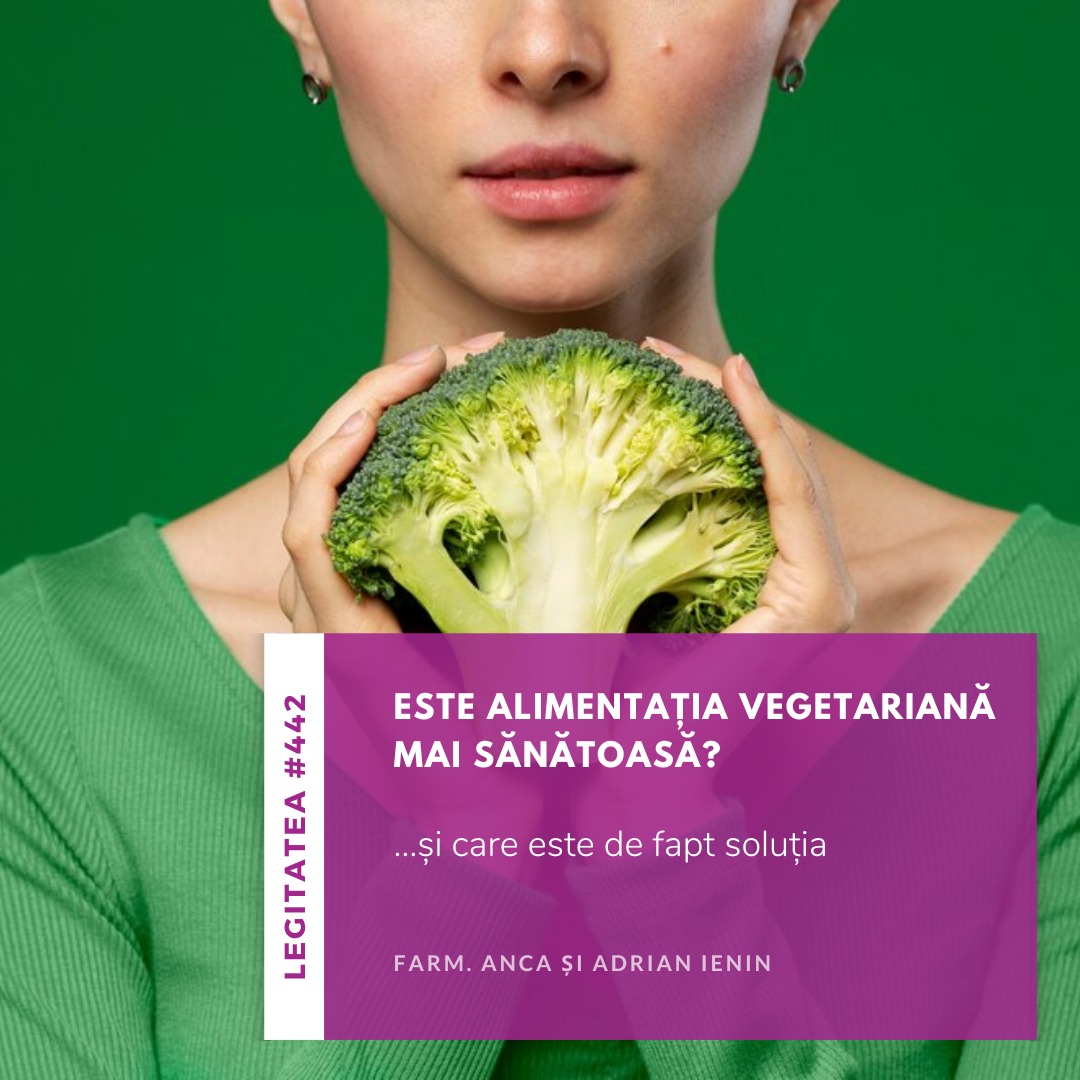 Este alimentația vegetariană mai sănătoasă? (Legitatea #442)