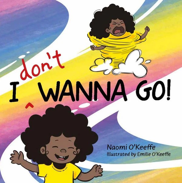 I Don'T Wanna Go - Naomi O'Keeffe