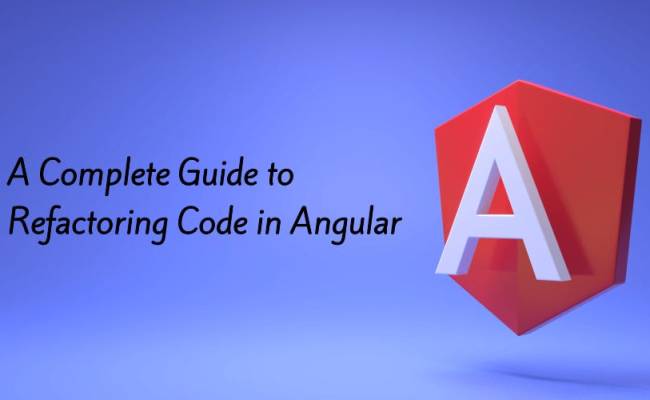 A Complete Guide To Refactoring Code In Angular | Medium