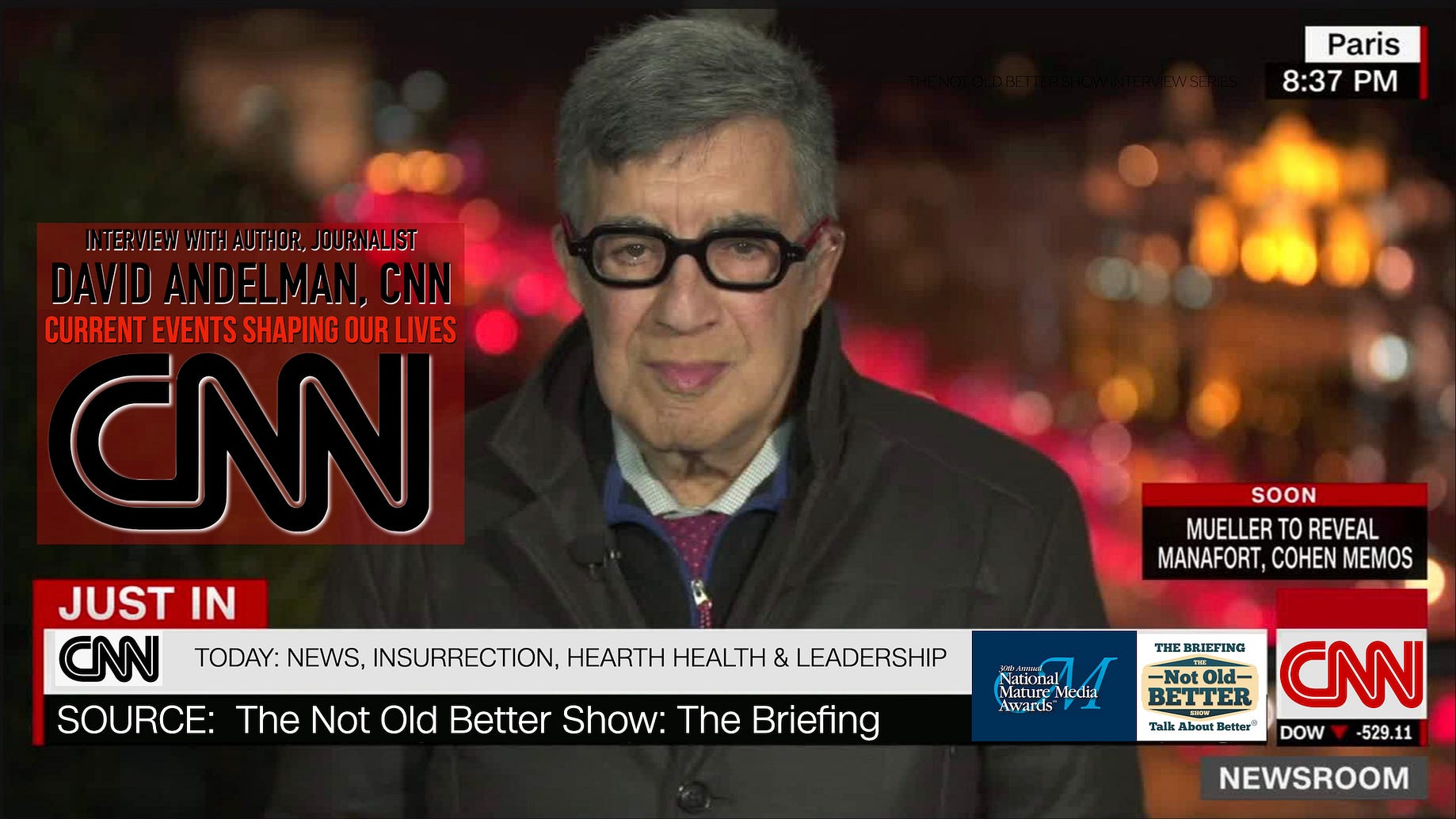 This Just In Cnn S David Andelman Post Covid Wildfires Putin And Ukraine By The Not Old Better Show Paul Vogelzang Medium
