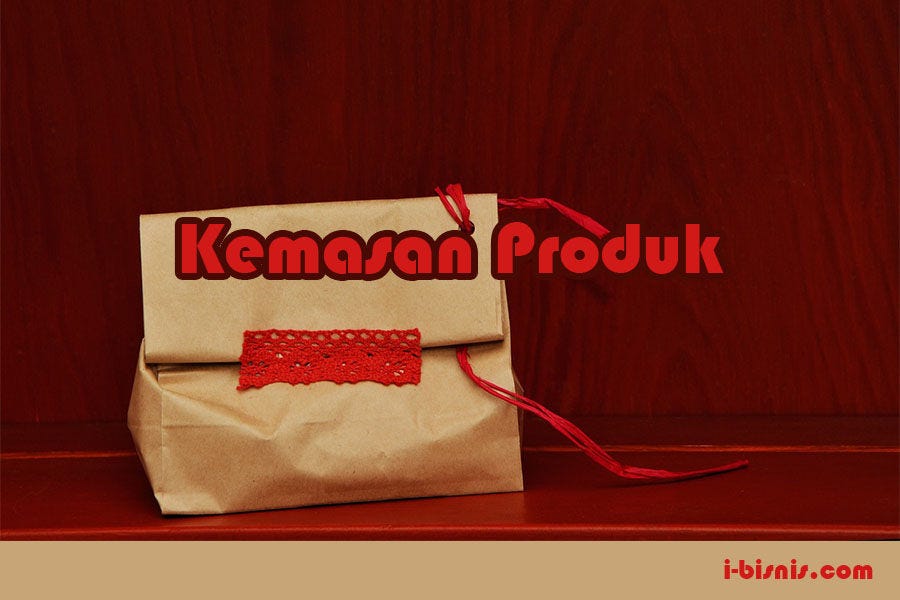 Kemasan perlu diketahui oleh calon pendiri perusahaan produk. Inilah Bagaimana Kemasan Produk Dapat Menarik Perhatian Pembeli By I Bisnis Medium