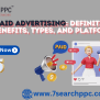 Paid Advertising: Definition, Benefits, Types, And Platforms | By E ...