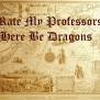 Rate My Professors: Here Be Dragons | By Andrew Robinson | Precarious ...