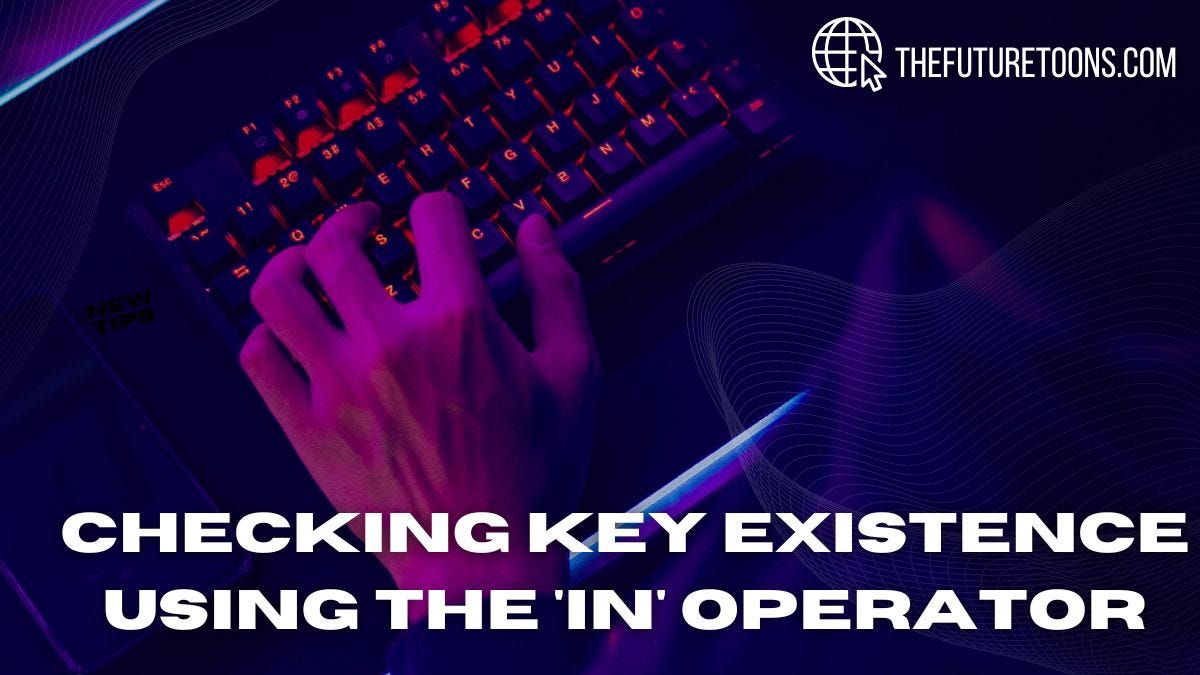 Mastering key existence checks in javascript: a comprehensive guide