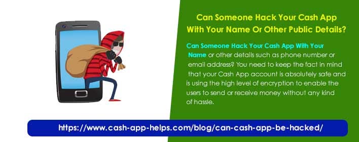 Can someone hack your cash app with your name or other public details?