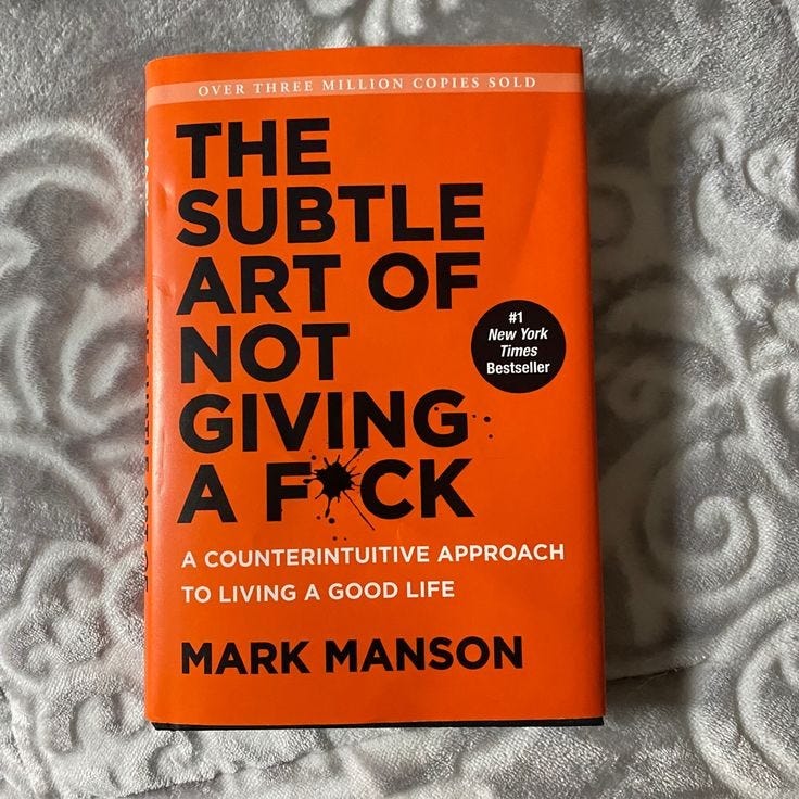 9 powerful lessons from the book “the subtle art of not giving a f*ck