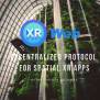 XR Web Is A Decentralized Blockchain Protocol To Build Spatial XR Apps ...