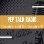 What Is Pep Talk Radio? A Complete Introduction. | By Pep Talk Radio ...