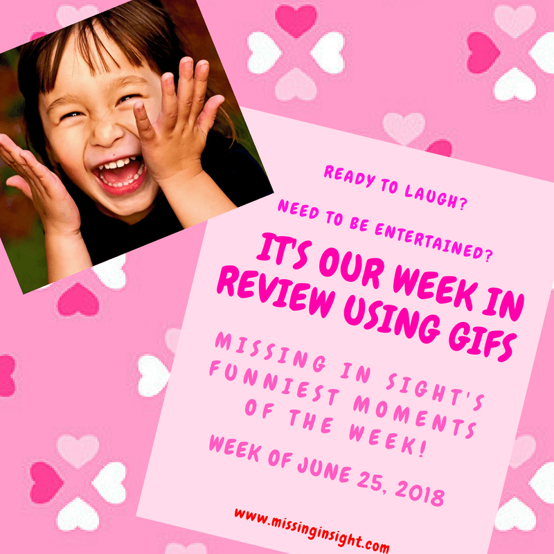My Week In Review Using Gifs - June 25, 2018 2
