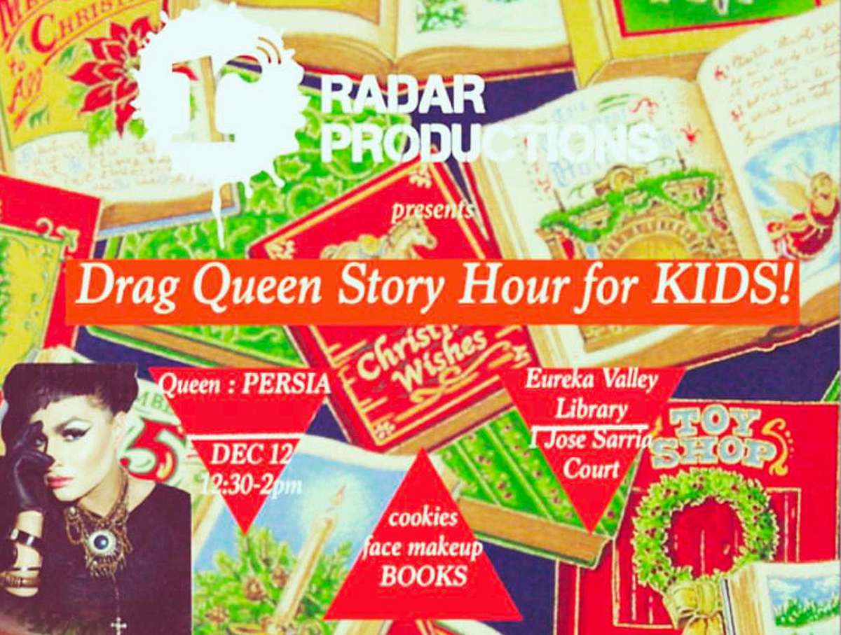 A promotional flyer for Drag Queen Story Hour for kids, featuring Queen Persia, at Eureka Valley Library on Dec 12, with face makeup and books mentioned.