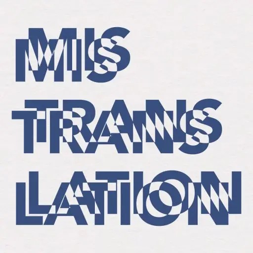 Mistranslation Laboratory