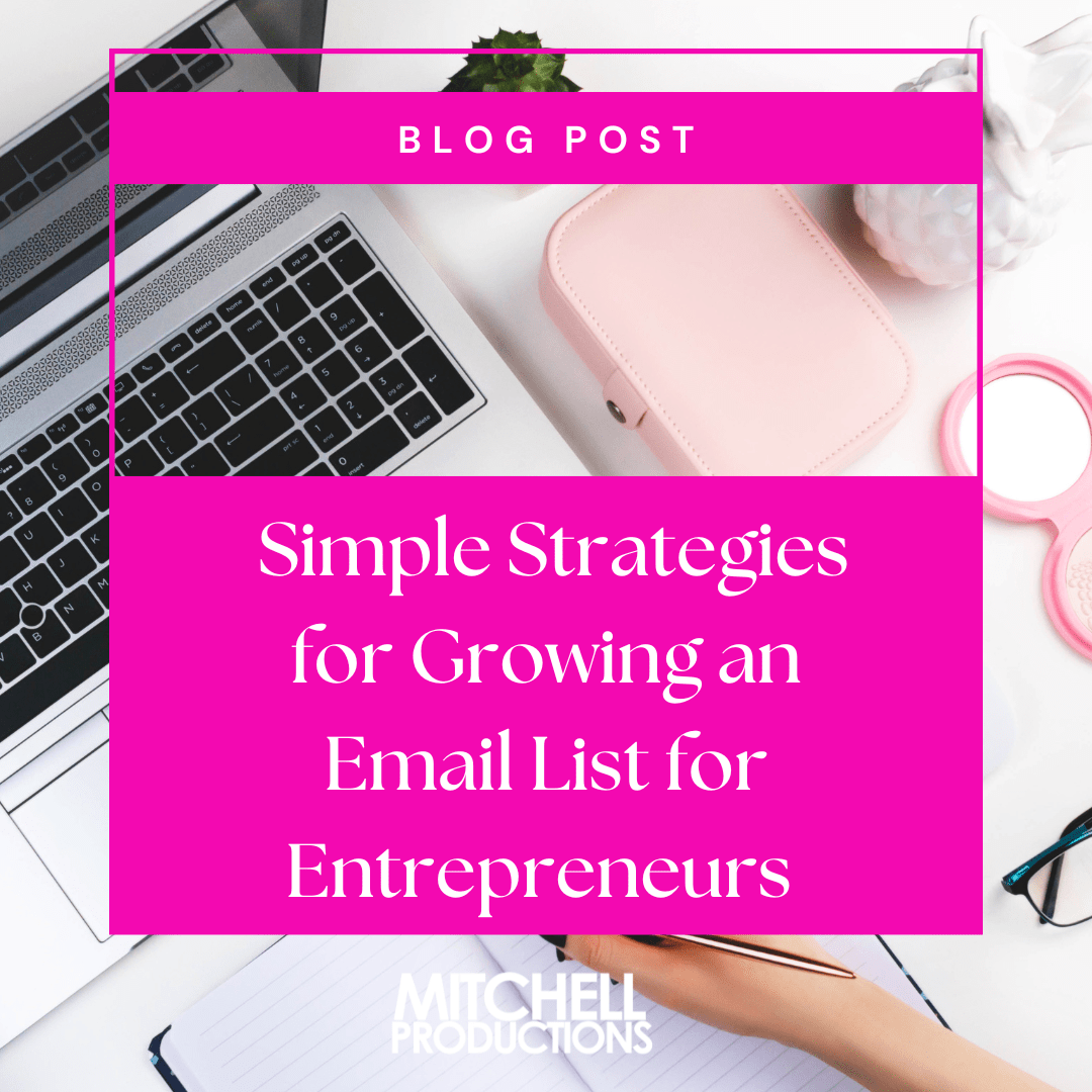 Growing an Email List