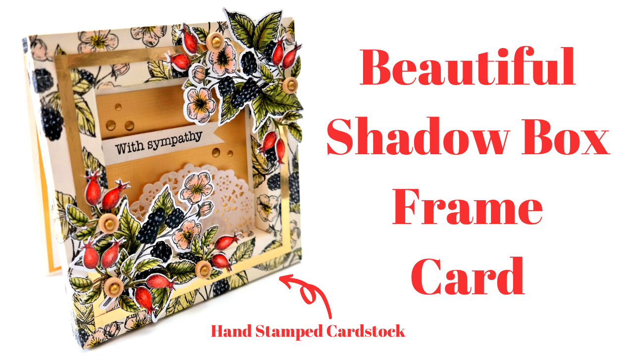 Beautiful Shadow Box Frame Card – MIXED UP CRAFT