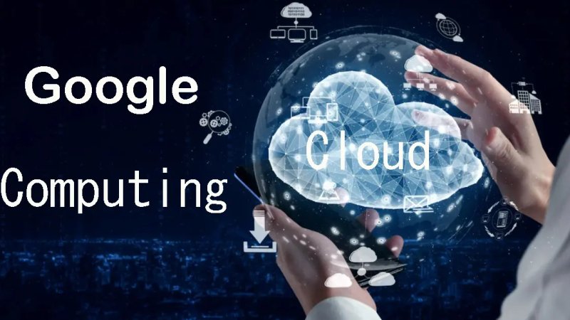 Google Cloud Computing - mixvely.com.